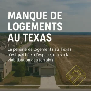 Escassez de moradias no Texas - LandQuire land solutions
